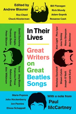 Az életükben: Nagyszerű írók a Beatles nagyszerű dalairól - In Their Lives: Great Writers on Great Beatles Songs