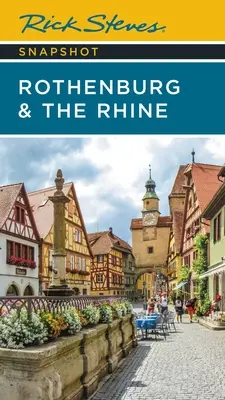 Rick Steves Rothenburg és a Rajna pillanatképek - Rick Steves Snapshot Rothenburg & the Rhine