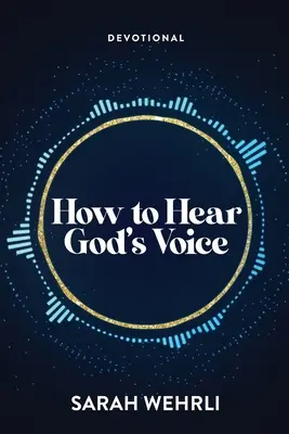 Hogyan halljuk meg Isten hangját - How to Hear God's Voice