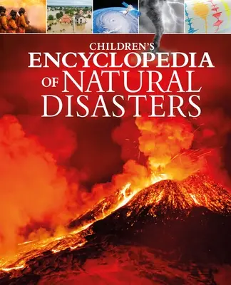 A természeti katasztrófák gyermekenciklopédiája - Children's Encyclopedia of Natural Disasters