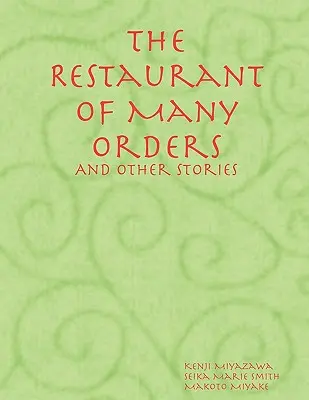 A sok rendelés étterme - The Retaurant of Many Orders