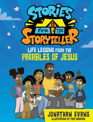 Történetek a mesélőtől: Életleckék Jézus példázataiból - Stories from the Storyteller: Life Lessons from the Parables of Jesus