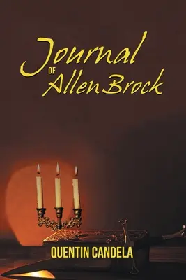 Allen Brock naplója - Journal of Allen Brock
