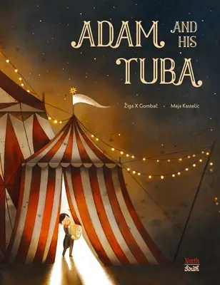 Ádám és a tubája - Adam and His Tuba