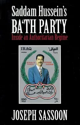 Szaddám Huszein Ba'th pártja - Saddam Hussein's Ba'th Party