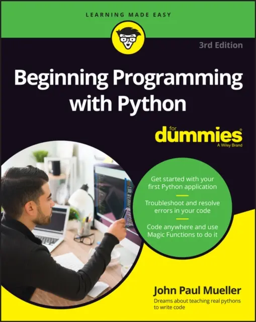 Kezdő programozás Python for Dummies - Beginning Programming with Python for Dummies