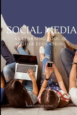 A közösségi média mint tanulási eszköz a felsőoktatásban - Social media as learning tool in higher education