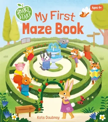 Okos gyerekek: Az első labirintuskönyvem - Smart Kids: My First Maze Book