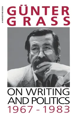 Írásról és politikáról, 1967-1983 - On Writing and Politics, 1967-1983