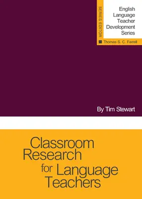 Osztálytermi kutatás nyelvtanároknak - Classroom Research for Language Teachers