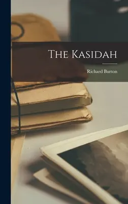 A Kasida - The Kasidah