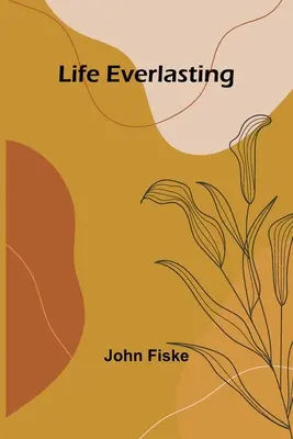 Life Everlasting