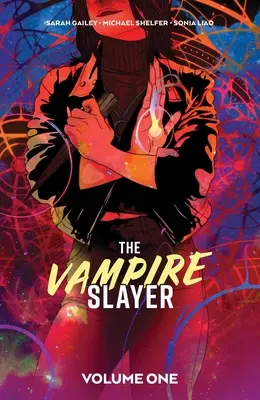 A vámpírvadász 1. kötet - The Vampire Slayer Vol. 1