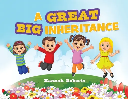 A Great Big Big Inheritance - A Great Big Inheritance