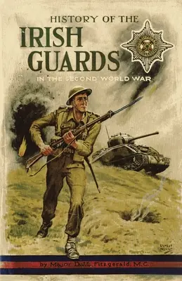 Az ír gárda története a második világháborúban - History of the Irish Guards in the Second World War