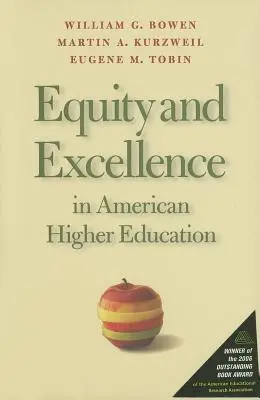 Egyenlőség és kiválóság az amerikai felsőoktatásban - Equity and Excellence in American Higher Education