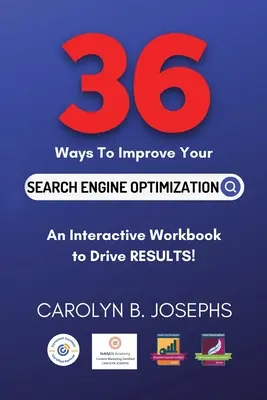 36 módja a keresőoptimalizálás javításának - 36 Ways to Improve Your Search Engine Optimization