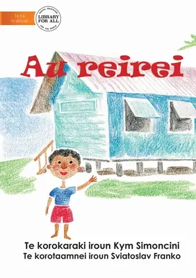 Az én iskolám - Au reirei (Te Kiribati) - My School - Au reirei (Te Kiribati)