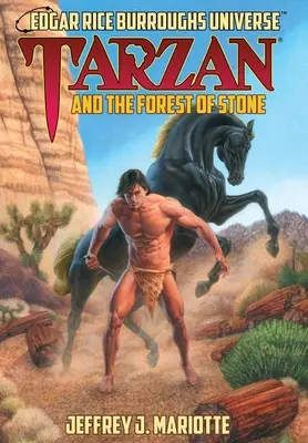 Tarzan és a kőerdő: (Edgar Rice Burroughs univerzuma) - Tarzan and the Forest of Stone: (Edgar Rice Burroughs Universe)