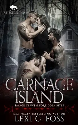 Carnage Island: A Rejected Mate Standalone Romance