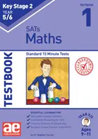 KS2 Matematika 5/6. évfolyam Tesztkönyv 1 - Standard 15 perces tesztek - KS2 Maths Year 5/6 Testbook 1 - Standard 15 Minute Tests