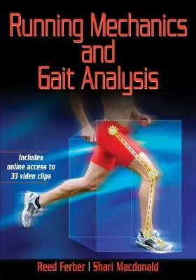 Futómechanika és járáselemzés - Running Mechanics and Gait Analysis