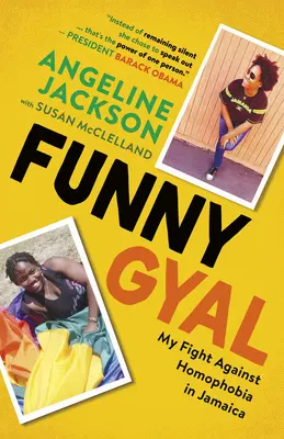 Funny Gyal: Küzdelmem a jamaicai homofóbia ellen - Funny Gyal: My Fight Against Homophobia in Jamaica