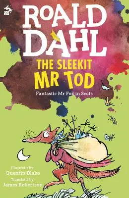 A Sleekit MR Tod - The Sleekit MR Tod