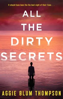 All the Dirty Secrets