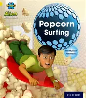 Project X: Alien Adventures: Sárga: Popcorn Surfing - Project X: Alien Adventures: Yellow: Popcorn Surfing