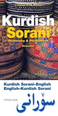 Kurd (szorani)-angol/angol/angol-kurd (szorani) szótár és kifejezésgyűjtemény - Kurdish (Sorani)-English/English-Kurdish (Sorani) Dictionary & Phrasebook