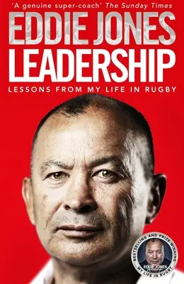 Vezetés: Tanulságok az életemből a rögbiben - Leadership: Lessons from My Life in Rugby