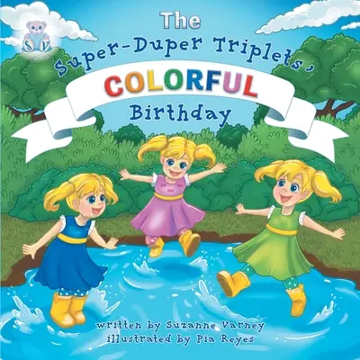 Színes születésnap (A szuper-duper hármasikrek) - Colorful Birthday (The Super-Duper Triplets)