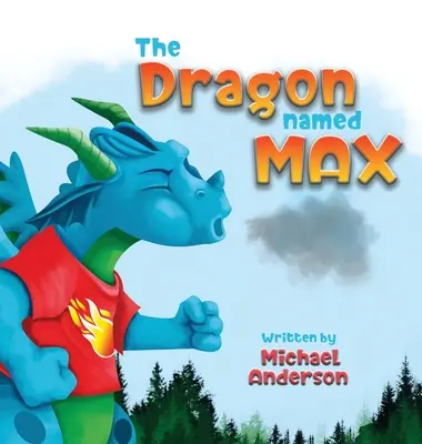 A Max nevű sárkány - The Dragon Named Max