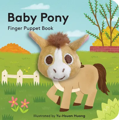 Baby Pony: ujjbábkönyv - Baby Pony: Finger Puppet Book