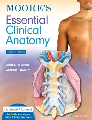 Moore alapvető klinikai anatómiája - Moore's Essential Clinical Anatomy