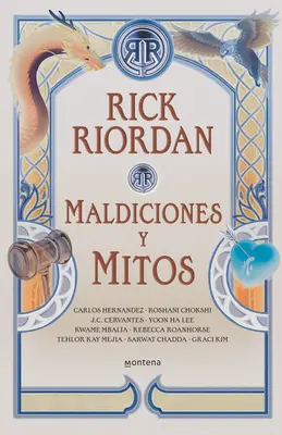 Maldiciones Y Mitos / Az elátkozott karnevál és más csapások: Új történetek mitikus hősökről - Maldiciones Y Mitos / The Cursed Carnival and Other Calamities: New Stories about Mythic Heroes