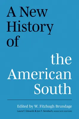 Az amerikai Dél új története - A New History of the American South