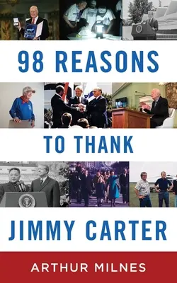 98 ok, amiért hálát adhatunk Jimmy Carternek - 98 Reasons to Thank Jimmy Carter