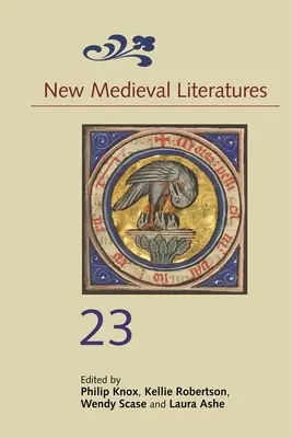 Új középkori irodalmak 23 - New Medieval Literatures 23