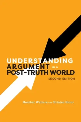 Érvek megértése az igazság utáni világban - Understanding Argument in a Post-Truth World
