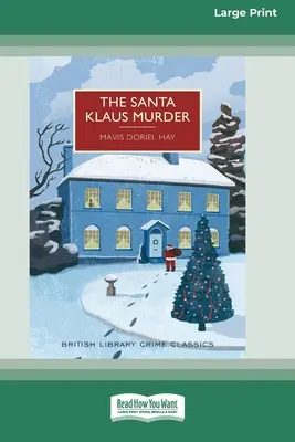 A Mikulásgyilkosság (16pt Large Print Edition) - The Santa Klaus Murder (16pt Large Print Edition)