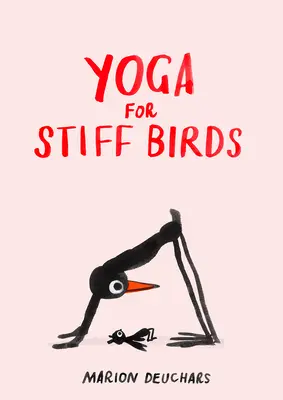 Jóga merev madaraknak - Yoga for Stiff Birds