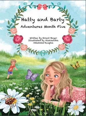 Hatty és Barty kalandjai ötödik hónap - Hatty and Barty Adventures Month Five