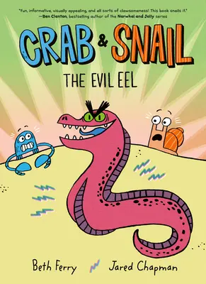 Rák és csiga: A gonosz angolna - Crab and Snail: The Evil Eel