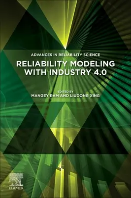 Megbízhatósági modellezés az ipar 4.0-ban - Reliability Modeling in Industry 4.0