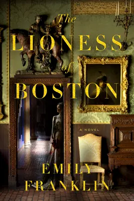 A bostoni oroszlánlány - The Lioness of Boston