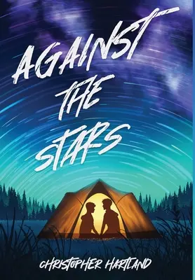 A csillagok ellen - Against The Stars