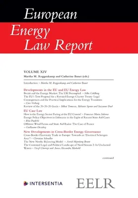 Európai energiajogi jelentés XIV: 14. kötet - European Energy Law Report XIV: Volume 14