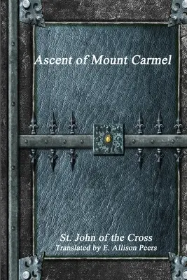 A Kármel-hegy megmászása - Ascent of Mount Carmel